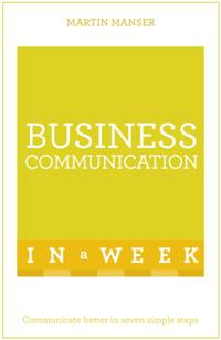 Business Communication In A Week
