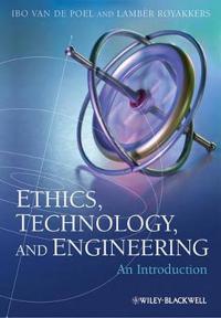 Ethics, Technology, and Engineering