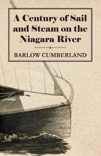 Kirjan kansi "A Century of Sail and Steam on the Niagara River"
