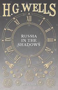 Russia In The Shadows