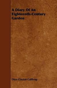 Bokomslag för "A Diary Of An Eighteenth-Century Garden"