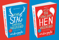The Stag and Hen Weekend