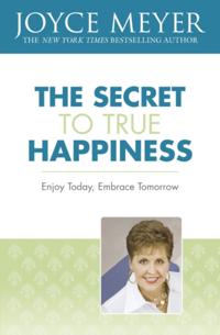 Secret to True Happiness