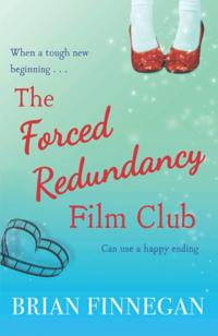 Forced Redundancy Film Club