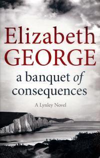A Banquet of Consequences