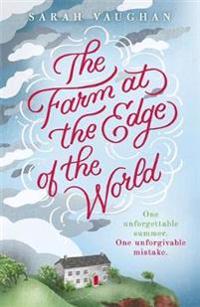 Farm at the Edge of the World