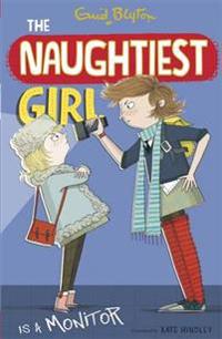 Kirjan kansi "The Naughtiest Girl: Naughtiest Girl Is A Monitor"