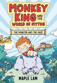 Monkey King and the World of Myths: The Monster and the Maze