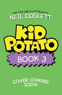 Kid Potato: Butter Wouldn't Melt