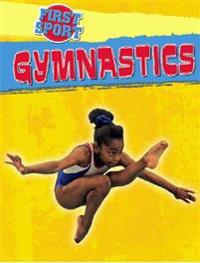 Nixon, J: First Sport: Gymnastics