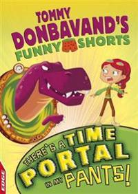 Bokomslag för "EDGE: Tommy Donbavand's Funny Shorts: There's A Time Portal In My Pants!"