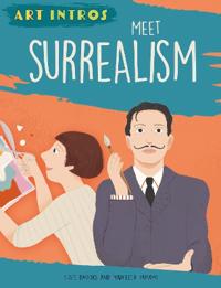 Art Intros: Meet Surrealism