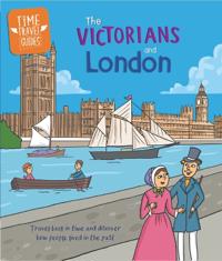 Bokomslag för "Time Travel Guides: The Victorians and London"