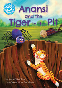 Bokomslag för "Reading Champion: Anansi and the Tiger in the Pit"