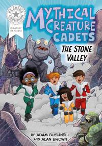 Bokomslag for "Reading Champion: Graphics: Mythical Creature Cadets: The Stone Valley"