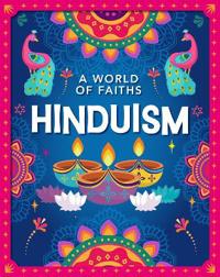 Bokomslag för "A World of Faiths: Hinduism"