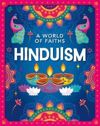 A World of Faiths: Hinduism