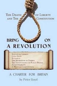 Bring On A Revolution - A Charter For Britain