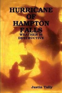 Hurricane Of Hampton Falls