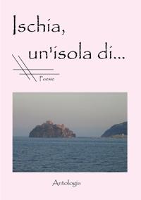 Ischia, un'isola di...