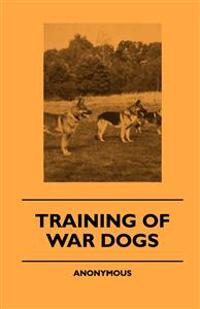 Training Of War Dogs