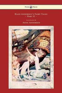 Bokomslag för "Hans Andersen's Fairy Tales Illustrated By Anne Anderson - Part II"
