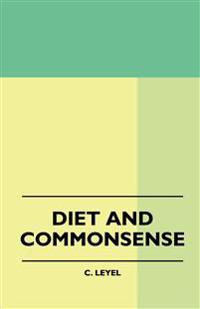 Diet And Commonsense