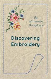 Discovering Embroidery