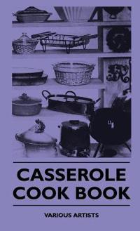 Bokomslag för "Casserole - Cook Book"