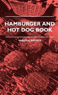 Hamburger And Hot Dog Book