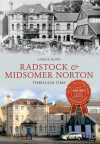 RadstockMidsomer Norton Through Time