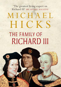 Bokomslag för "The Family of Richard III"