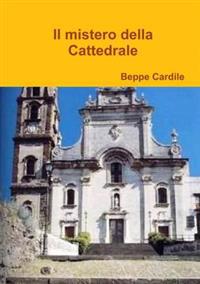 Il Mistero Della Cattedrale