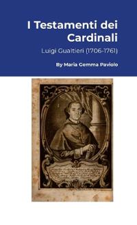 I Testamenti dei Cardinali