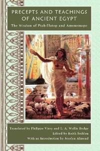 Precepts and Teachings of Ancient Egypt
