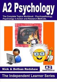 4. the Complete Student Workbook - Psychopathology, Psychology in Action and Research Methods.