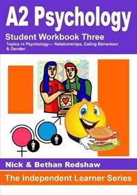 3.5.6 - Psya3 Relationships, Eating Behaviour & Gender
