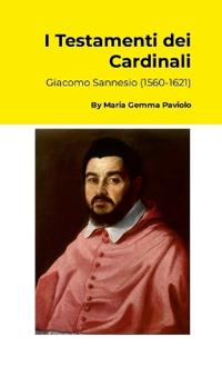 I Testamenti dei Cardinali