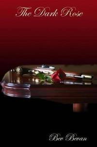 The Dark Rose