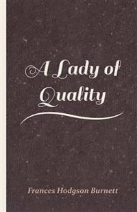 Bokomslag för "A Lady of Quality"