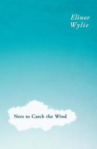 Nets To Catch The Wind