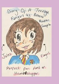 Diary Of A Teenage Fangirl