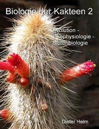 Biologie Der Kakteen Band 2
