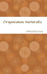 Organismus Naturalis