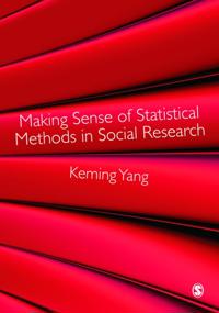 Making Sense of Statistical Methods in Social Research