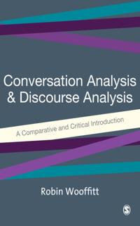 Conversation Analysis and Discourse Analysis