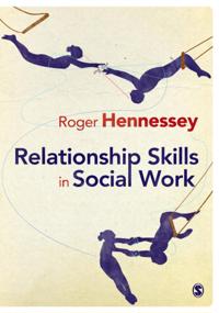 Relationship Skills in Social Work