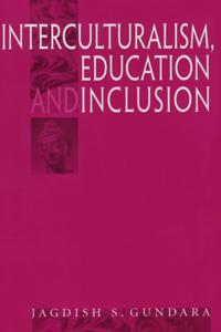 Interculturalism, Education and Inclusion
