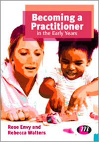 Bokomslag för "Becoming a Practitioner in the Early Years"