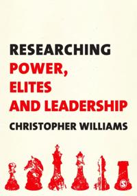 Researching Power, Elites and Leadership